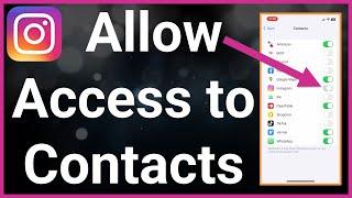 How To Allow Instagram Access To Contacts