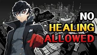 Can You Beat Persona 5 Royal Without Healing?