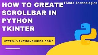 Python Tkinter Scrollbar | Create scrollbar using Python Tkinter | How to create scrollbar in Python