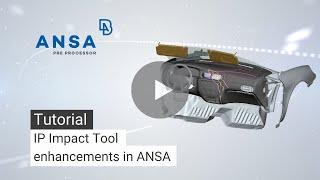 IP Impact Tool enhancements in ANSA