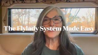 The Flylady System Made Easy - Flylady Kat