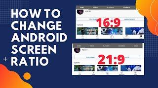 How to change Android Screen Ratio