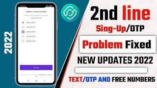 2nd line Apps OTP Problem Solved 2022 l 2nd line App Sing-up Problem Solved 2022 l 2nd line Update l