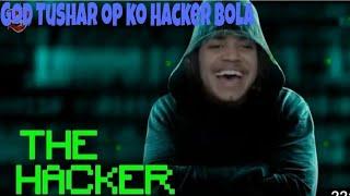 God Tushar Op Hacker exposed | God Tushar Op Hacker | #Shorts​ #godpraveenyt Godtusharop Gamoboy