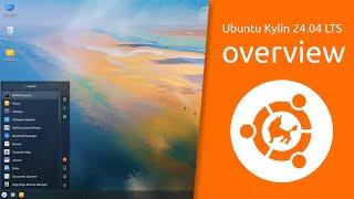 Ubuntu Kylin 24.04 LTS overview | Easy  •  Excellent  •  Expert  •  Elaborate