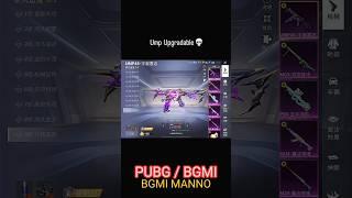 New upgradable ump 45 skin #shorts #youtubeshorts #ump45 #bgmimanno #pubgmobile