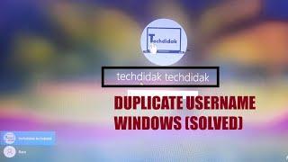 SOLVED - Duplicate Username at Login or Sign in Screen Windows 10, 11