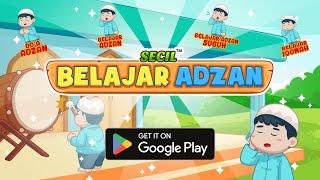 Video Trailer - Game Edukasi Secil Adzan by Solite Kids