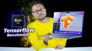 MacBook Pro 16 M1 Pro Tensorflow Benchmark Test  Supercharged for Data Scientists, Machine Learning