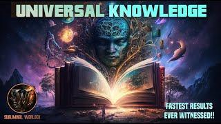 Get Universal Knowledge (Know what they don't want you to know!)