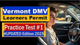 Vermont DMV Learner’s Permit Practice Test 2025 – Questions & Answers