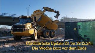 Carolabrücke Update 23. bis 29.12.24 | Wochenzusammenfassung kurz und knapp