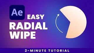Easy Radial Wipe Animation - 2 Minute Tutorial