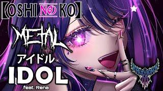 Oshi no Ko OP - Idol (feat. Rena) 【Intense Symphonic Metal Cover】