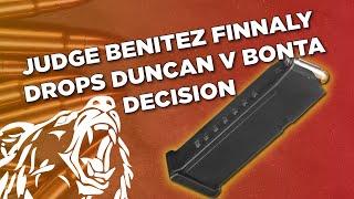 Judge Benitez finally drops Duncan v. Bonta Decision