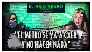 SOY CONDUCTOR del METRO y ESTÁ ES LA VERDAD - El Hilo Negro Podcast