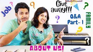 Couple Q&A - 1 | Giveaway Announcement | About Us | Family | Job | Education | Sanghavi and Senthil