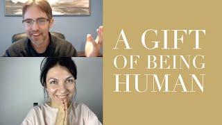 A Gift of Being Human │Christian Sundberg