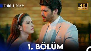 Dolunay 1. Bölüm (4K ULTRA HD)