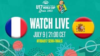 Full Basketball Game | SEMI-FINALS: France v Spain | FIBA U17 Basketball World Cup 2022