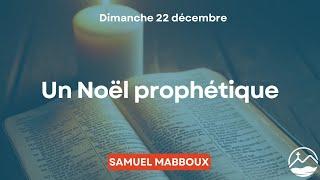 Un Noël prophétique