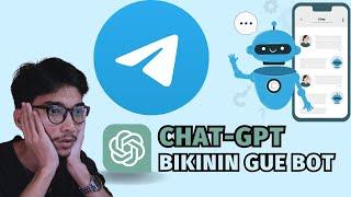 BIKIN TELEGRAM BOT 24 JAM NONSTOP PAKE CHATGPT & PYTHON