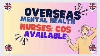 MASSIVE RECRUITMENTS FOR OVERSEAS MENTAL HEALTH NURSES AVAILABLE IN THIS UK NHS #overseasnurses #job