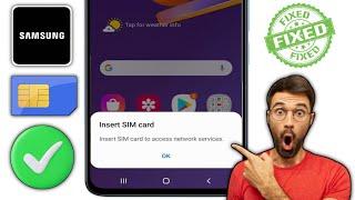 How to Fix Samsung Insert Sim Card to Access Network Services | Insert Sim Card Problem in Samsung