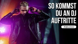 DJ Auftritte bekommen  DJ Tipp