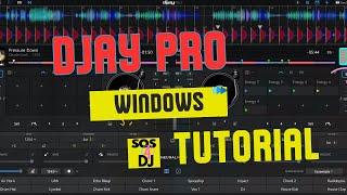 DJay Pro Windows Tutorial