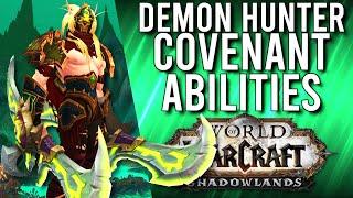 Demon Hunter ALL COVENANT Abilities In Shadowlands! - WoW: Shadowlands Alpha