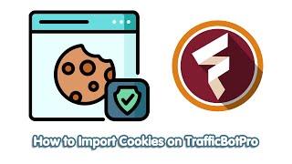 How to import cookies (json) on TrafficBotPro.