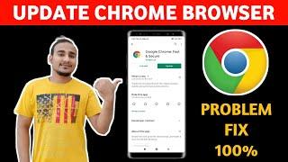 Chrome Update Problem | Google Chrome Update Nahi Ho Raha Hai | How to Fix google chrome not update