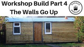 Workshop Build Part 4. Walls Up