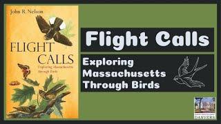 Flight Calls: Exploring Massachusetts Through Birds | Peabody Institute Library, Danvers [cc]