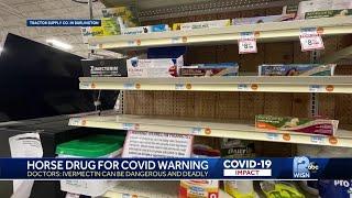 Doctor warns against using animal deworming drug to treat COVID-19