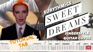 Eurythmics - Sweet Dreams Fingerstyle Guitar Cover / Tutorial Tab