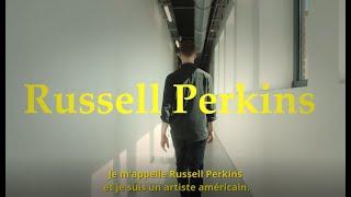 FOCUS ARTISTE - RUSSELL PERKINS