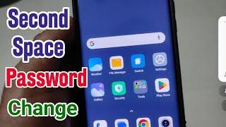 Second Space Mein Password Kaise badle || Password Change in Second Space