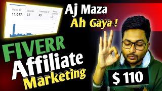 Live Earning $110 | Fiverr Affiliate Marketing With Quora | Make Money Online In 2024