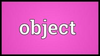 Object Meaning