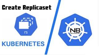Create Replicaset in Kubernetes Cluster