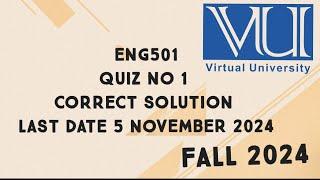 ENG501 Quiz No 1 Solution Fall 2024 | eng501 quiz no 1 solution fall 2024