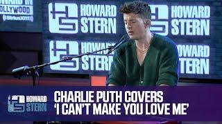 Charlie Puth Covers Bonnie Raitt’s “I Can’t Make You Love Me” Live on the Stern Show
