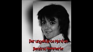 Aktenzeichen XY ... Unvergessene Verbrechen Podcast: Der ungeklärte Mord an Beatrix Hemmerle