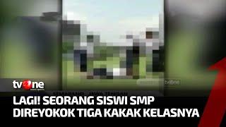 Terjadi Lagi, Siswi SMP Jadi Korban Pengeroyokan yang Dilakukan Seniornya | Sidik Jari tvOne