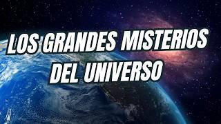 Los Grandes Misterios del Universo | Documental