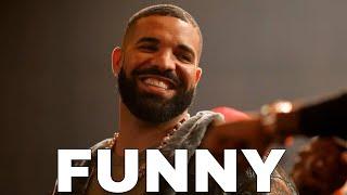 Drake Funny Moments