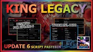 KING LEGACY Script Pastebin 2024 UPDATE 6 AUTO FARM LEVEL 4400 | QUEST | AUTO DUNGEON (BEST TOP)