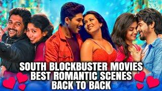 South Blockbuster Movies Best Romantic Scenes Back To Back | Remo, Bheeshma, Sarrainodu, MCA,